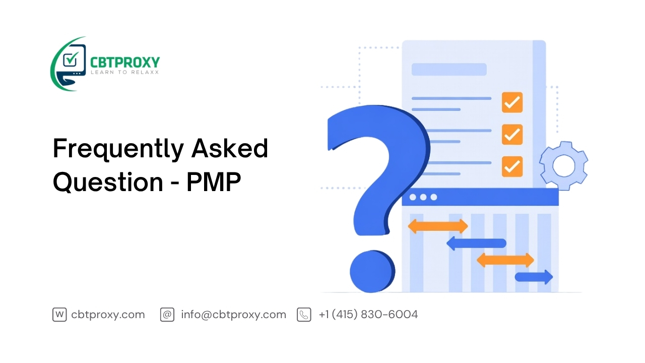 Frequently Asked Question - PMP