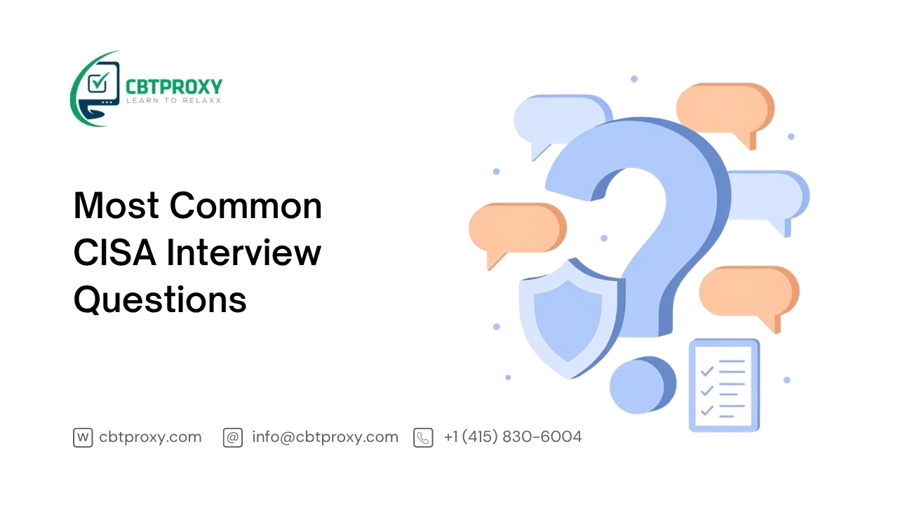 Most Common CISA Interview Questions