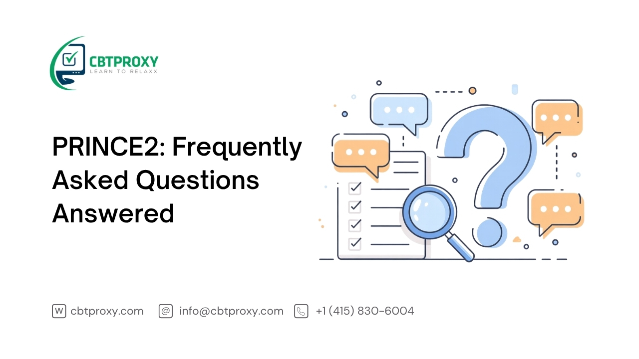 PRINCE2: Frequently Asked Questions Answered