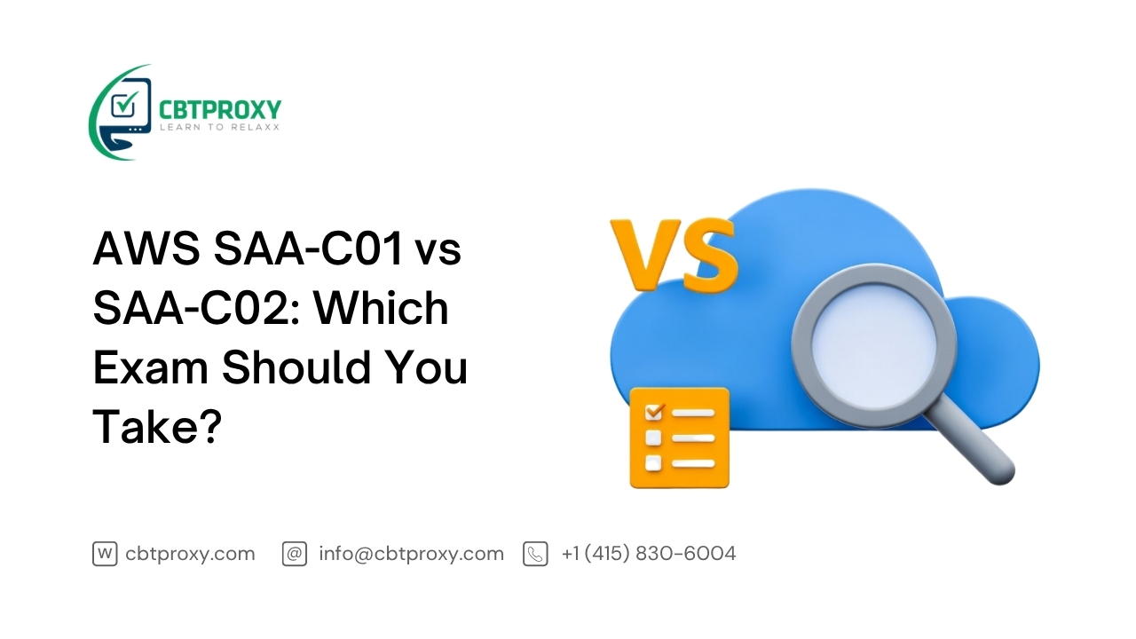 AWS SAA-C01 vs SAA-C02: Which Exam Should You Take?