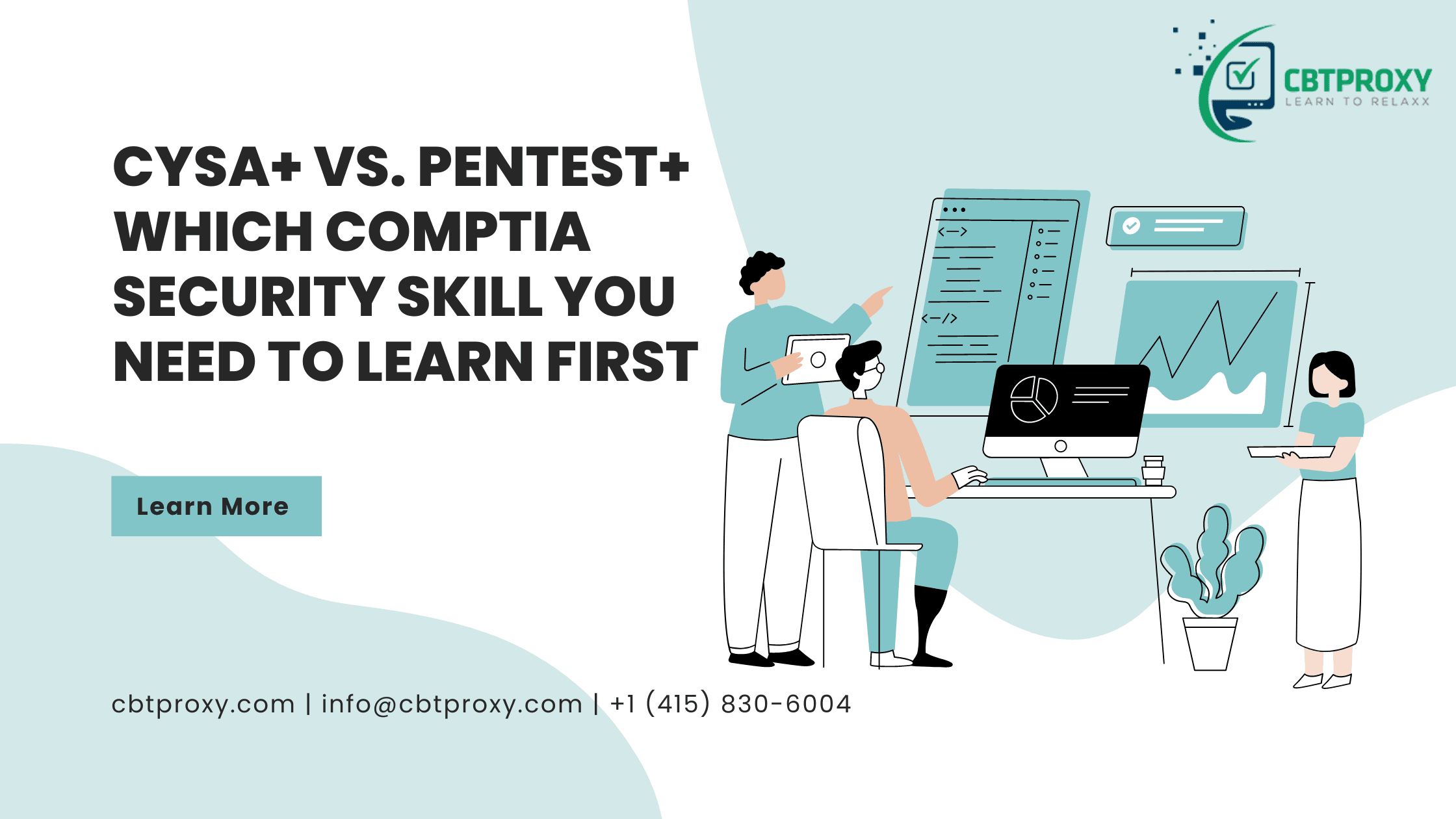 CySA+ vs. PenTest+ Which CompTIA Security Skill You Need to Learn First.png