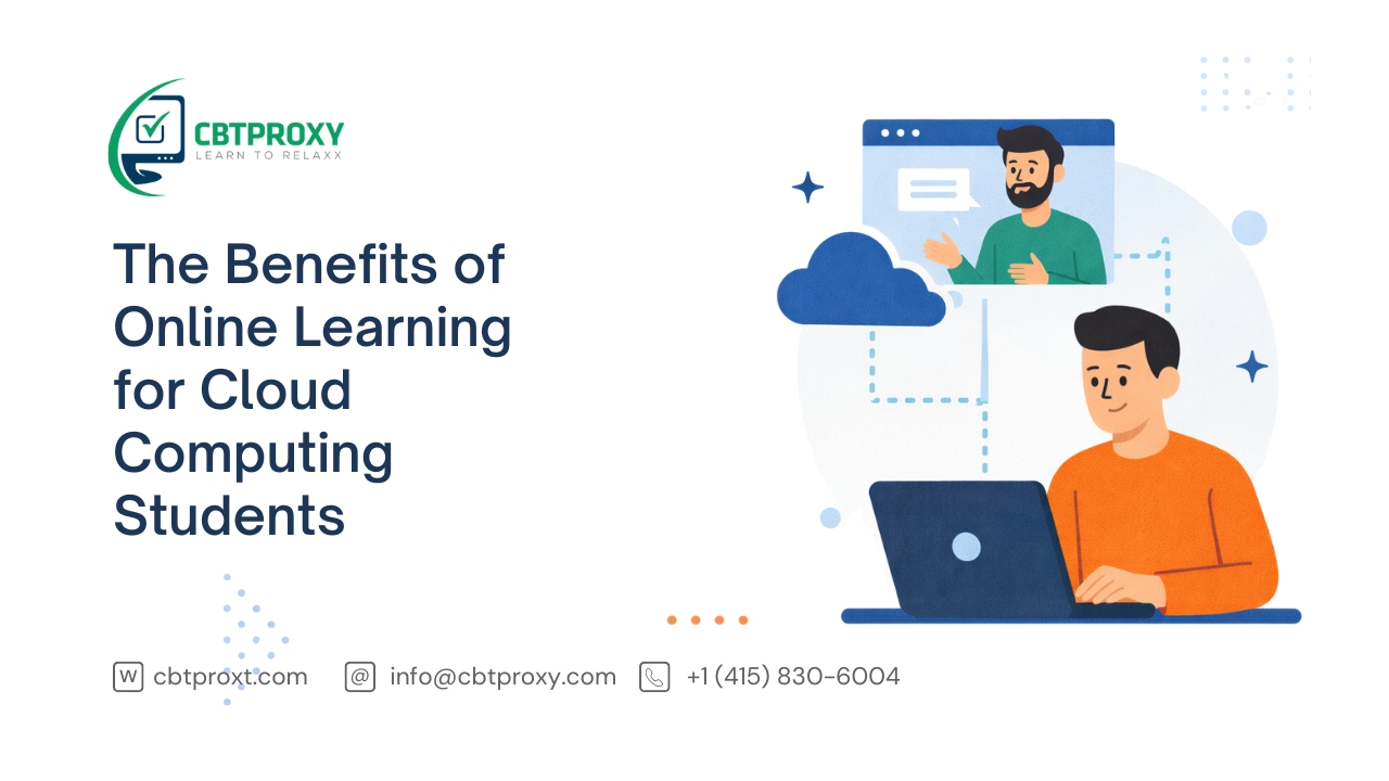 The Benefits of Online Learning for Cloud Computing Students