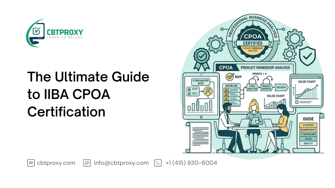 The Ultimate Guide to IIBA CPOA Certification